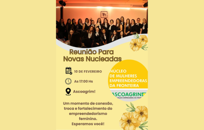 Núcleo de Mulheres Empreendedoras: Encontro para novas integrantes