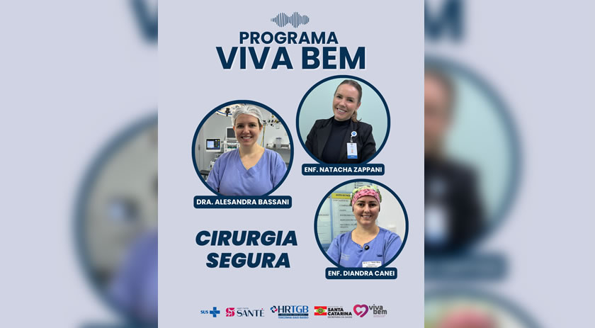 Viva Bem: Cirurgia Segura