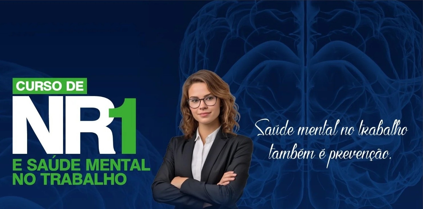 Curso de Extensão sobre Nr-1 e Saúde Mental no Trabalho tem data alterada