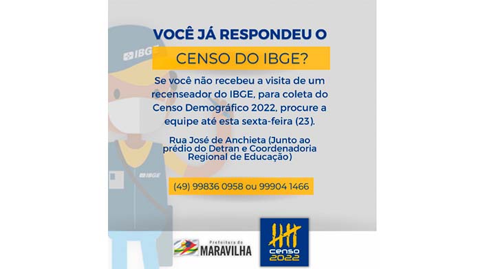 IBGE encerra coleta do Censo 2022 e convoca maravilhenses que ainda não responderam o questionário