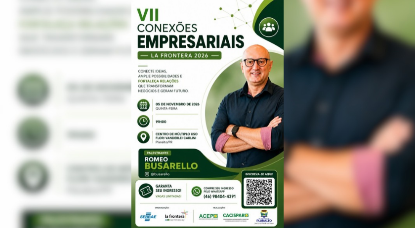 7º Conexões Empresariais – La Frontera 2026 acontecerá em Planalto