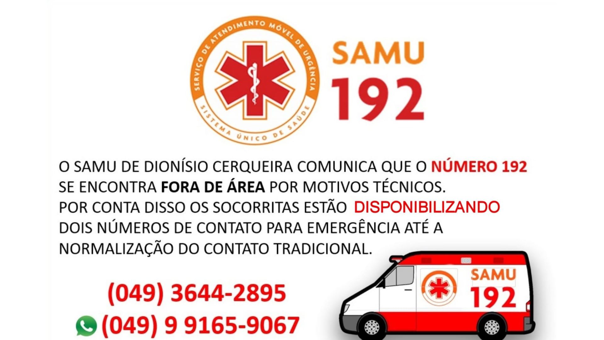 SAMU comunica indisponibilidade do número 192 e divulga novos contatos de emergência