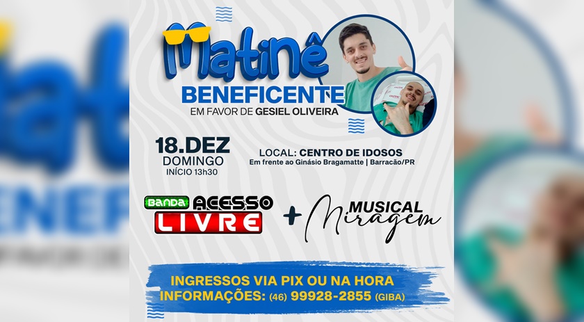 Matinê beneficente será realizado em prol de Gesiel Oliveira