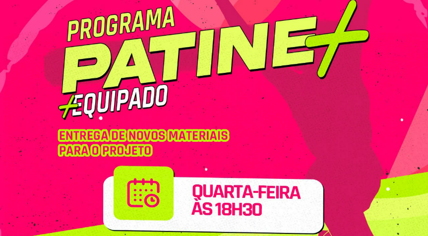 Projeto Patine + Equipado terá entrega de novos materiais na próxima quarta-feira