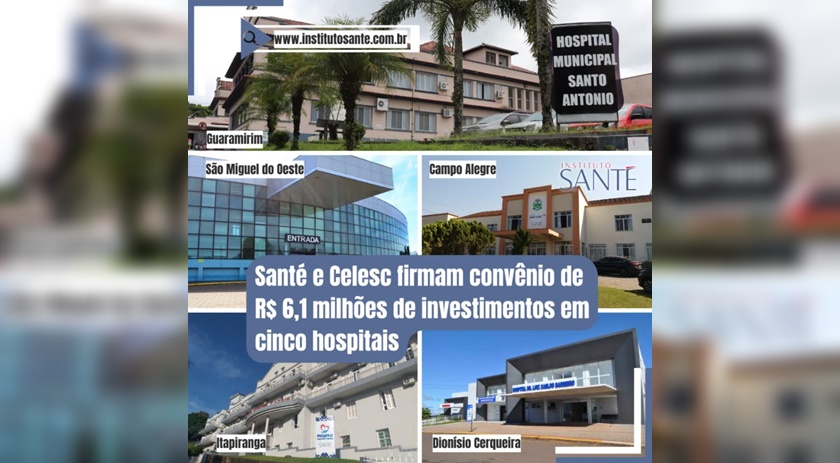 Santé e Celesc firmam convênio de R$ 6,1 milhões de investimentos em cinco hospitais