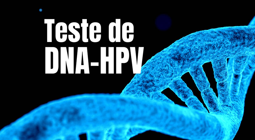Teste de DNA-HPV será ampliado no Paraná com 300 mil kits distribuídos pelo SUS