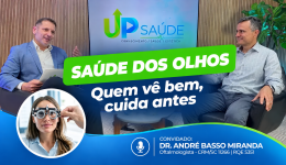 Saúde Ocular: tecnologia e diagnóstico precoce transformam o cuidado com os olhos