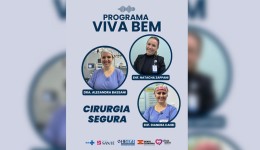 Viva Bem: Cirurgia Segura