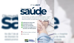 Dionísio Cerqueira promove ação especial no Dia Mundial da Saúde