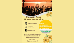 Núcleo de Mulheres Empreendedoras: Encontro para novas integrantes