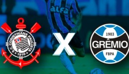 Corinthians x Grêmio: onde ouvir e assistir, horário e escalações pelo Brasileirão