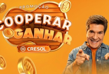 A cada R$ 100 em aplicação, cooperado concorre a R$ 12 milhões na campanha Cooperar é Ganhar da Cresol Evolução