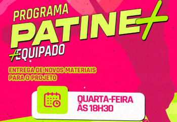 Projeto Patine + Equipado terá entrega de novos materiais na próxima quarta-feira