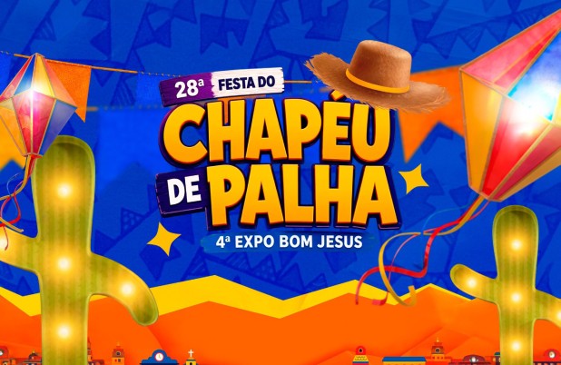 28ª Festa do Chapéu de Palha e 4ª Expo Bom Jesus iniciam nesta sexta-feira