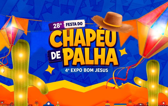 28ª Festa do Chapéu de Palha e 4ª Expo Bom Jesus iniciam nesta sexta-feira