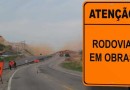 DNIT alerta para operações de PARE e SIGA na BR-163