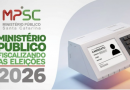 MPSC disponibiliza canal para denúncias de irregularidades nas Eleições 2026