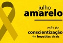 Julho Amarelo reforça a prevenção, o diagnóstico e o combate às hepatites virais