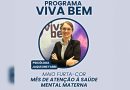 Maio Furta-cor: mês de atenção à saúde mental materna