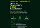 BRDE promove café com empresários na Ascoagrin