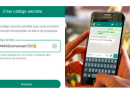 Código secreto: Novidade do WhatsApp protege conversas; saiba como funciona