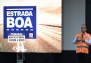 Governo do Estado promete recuperar 1.500 km de rodovias estaduais