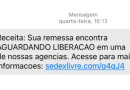Golpistas enviam SMS com cobrança sobre encomenda taxada; saiba como agir
