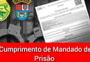 Homem é preso com mandado de prisão em seu desfavor