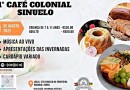 Invernada Artística do CTG realizará I Café Colonial Sinuelo neste sábado (20)
