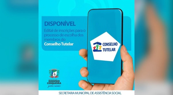 Secretaria de Assistência Social abre as inscrições para escolha dos membros do Conselho Tutelar