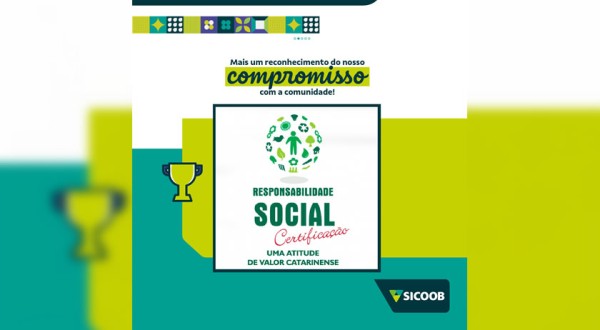 Sicoob São Miguel recebe pela sétima vez o Certificado de Responsabilidade Social da ALESC