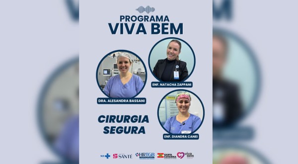 Viva Bem: Cirurgia Segura