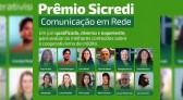Prêmio Sicredi Comunicação em Rede reúne grandes nomes do jornalismo brasileiro em seu júri