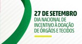 27 de setembro - Dia Nacional de Doação de Órgãos