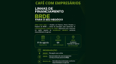 BRDE promove café com empresários na Ascoagrin