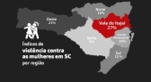 Violência contra mulher em SC: mapa indica regiões mais perigosas no estado
