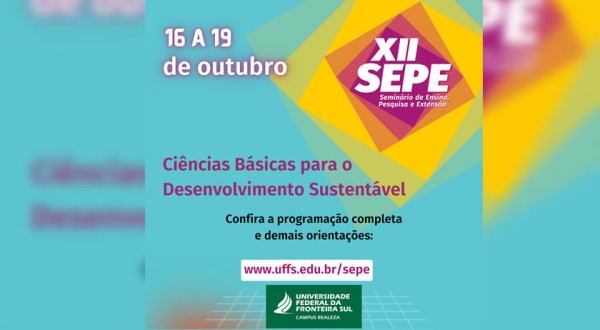 UFFS – Campus Realeza convida comunidade para atividades do Seminário de Ensino, Pesquisa e Extensão