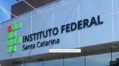 SC terá três novos câmpus de institutos federais