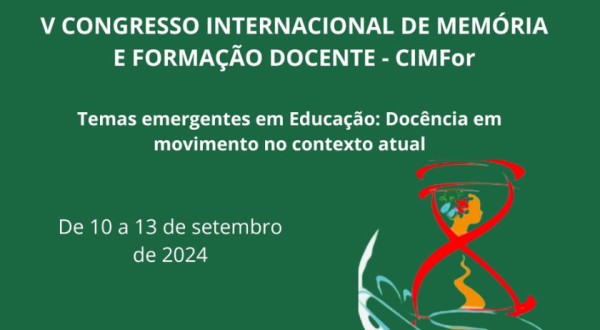 UFFS - Campus Realeza promove V Congresso Internacional de Memória e Formação Docente
