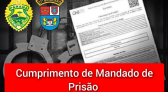 Homem é preso com mandado de prisão em seu desfavor