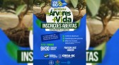 Projeto +Árvores +Vida abre inscrições em Dionísio Cerqueira