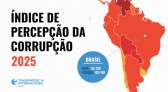 Índice global de corrupção: Brasil permanece em 107º lugar em ranking de corrupção e repete pior desempenho histórico