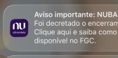 E-mail enviado por engano sobre liquidação do Nubank causa preocupação entre clientes