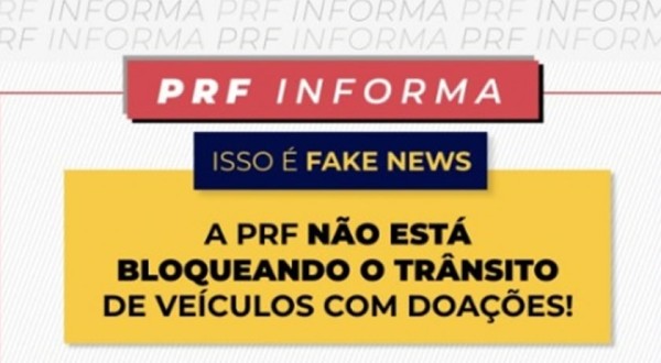 PRF desmente que veículos com doações estão sendo bloqueados