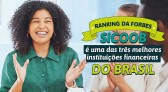 Sicoob é uma das três melhores instituições financeiras do Brasil, segundo ranking da Forbes 