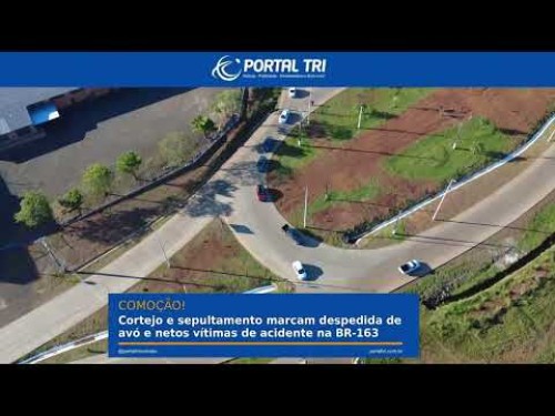 Cortejo e sepultamento marcam despedida de avó e netos vítimas de acidente na BR-163